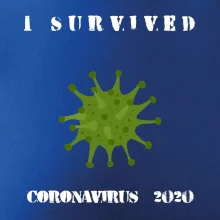 I Survived coronavirus 2020 I Survived coronavirus 2020