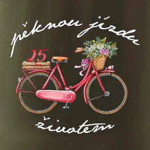 Peknú jazdu životom 25 Peknú jazdu životom 25