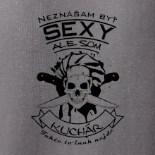 Neznášam byť sexy - Kuchár