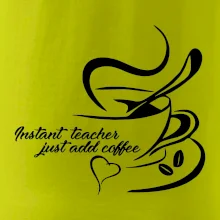 Instant teacher