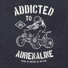Addicted To Adrenaline