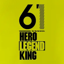 Hero, Legend, King 1961