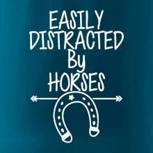 Easily Distracted by Horse