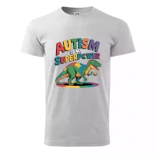Autism is my superpower dinosaurus Autism is my superpower dinosaurus