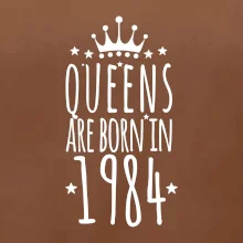 Queens are born in 1984