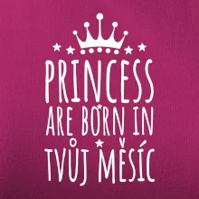 Princesses are born in (Vlastný nápis mesiac narodenia)
