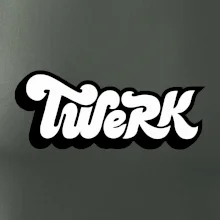Twerk