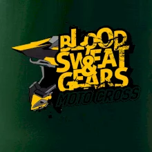 Motocross blood sweat gears Motocross blood sweat gears