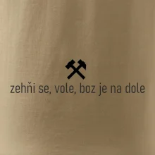 Zehňi se, vole, boz je na dole
