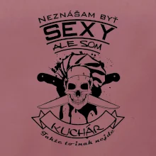 Neznášam byť sexy - Kuchár