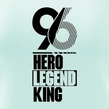 Hero, Legend, King 1996
