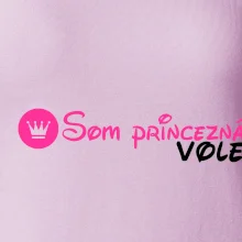 Som princezná Vole!