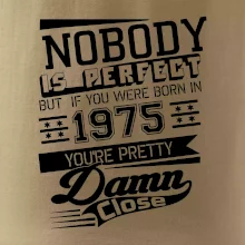 Nobody is perfect - 1975 Nobody is perfect - 1975