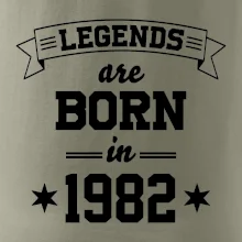 Legends are born in 1982