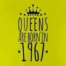 Queens are born in 1967