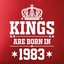Kings are born in 1983 Kings are born in 1983