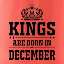 Kings are born in December