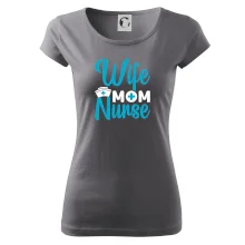 Wife mom nurse Wife mom nurse