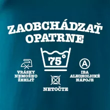 Zaobchádzať opatrne 75