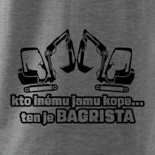 Kto inému jamu kope, ten je bagrista