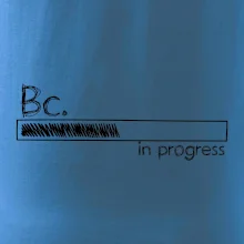 In progress titul Bc. bakalár / bakalárka In progress titul Bc. bakalár / bakalárka