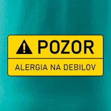 Pozor alergia na debilov Pozor alergia na debilov