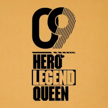 Hero, Legend, King/queen 2009