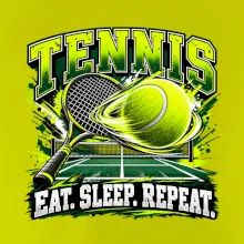 Tenisová raketa a míček eat sleep repeat
