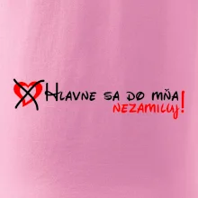 Hlavne sa do mňa nezamiluj - v riadku