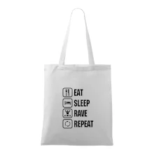 Eat sleep rave repeat