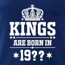 Kings are born in vlastný ročník