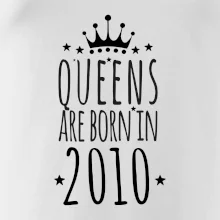 Queens are born in 2010