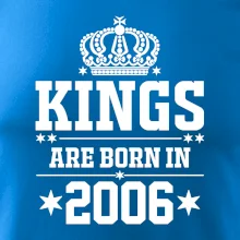 Kings are born in 2006