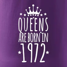 Queens are born in 1972