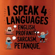 I speak 4 language - Petanque