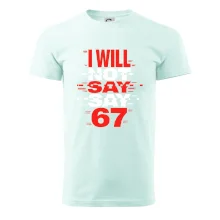 Červený - I Will Not Say SAY 67