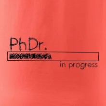 In progress titul PhDr. doktor / doktorka filozofie