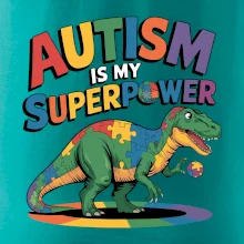 Stojící Rex Autism is my superpower