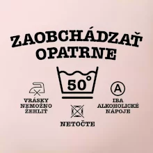 Zaobchádzať opatrne 50