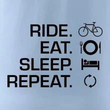 Ride Eat Sleep Repeat bicykel Ride Eat Sleep Repeat bicykel