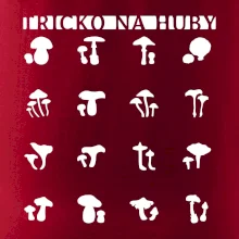 Tričko na huby Tričko na huby