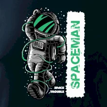 Spaceman trouble Spaceman trouble
