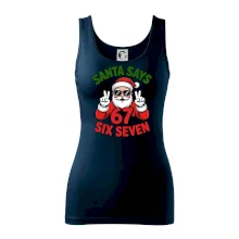Santa says 67
