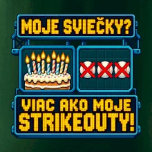 Moje sviečky viac ako moje strikeouty