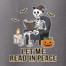 Let me read in peace