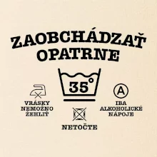 Zaobchádzať opatrne 35