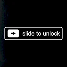 Slide to unlock Slide to unlock