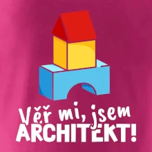 Věř mi, jsem architekt
