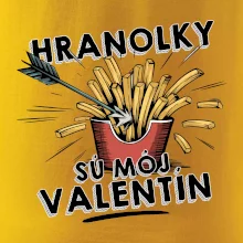 Hranolky sú môj Valentín
