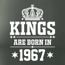 Kings are born in 1967 Kings are born in 1967